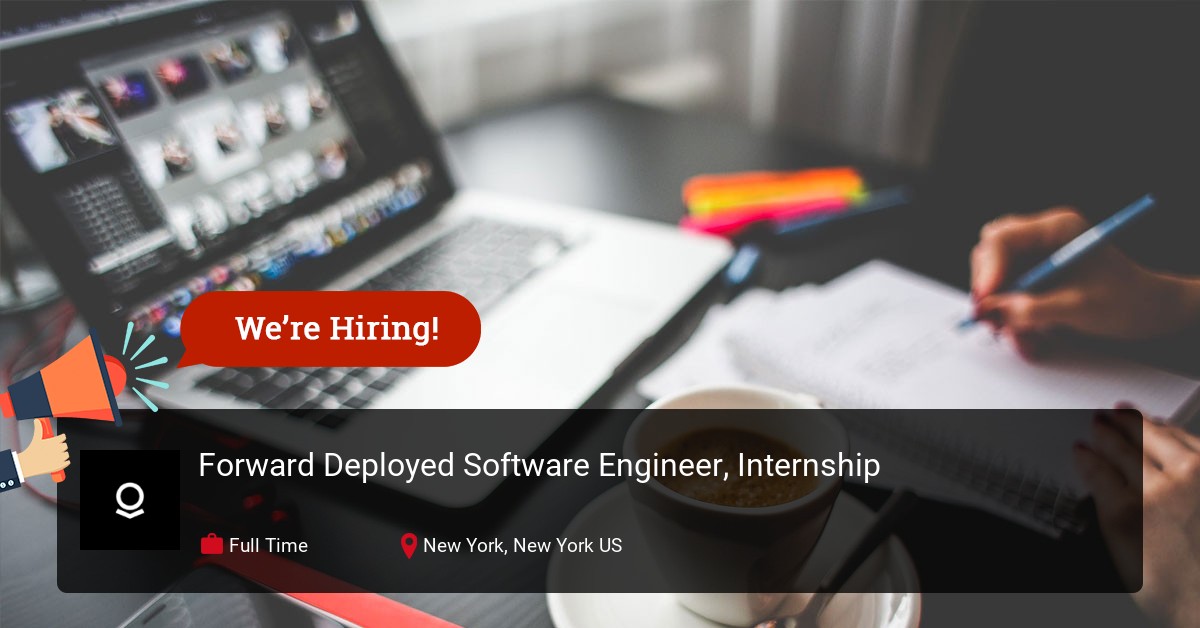 Forward Deployed Software Engineer, Internship at Palantir Technologies in  New York, New York c8d45e31-cf15-411e-b085-87d52f602d3c
