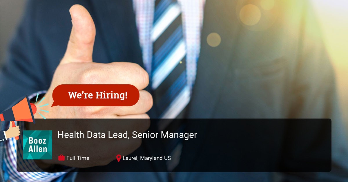 Health Data Lead, Senior Manager at Booz Allen Hamilton in Washington,  District Of Columbia R0106065