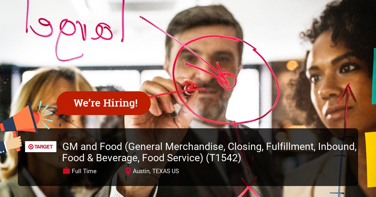 GM and Food (General Merchandise, Closing, Fulfillment, Inbound, Food
