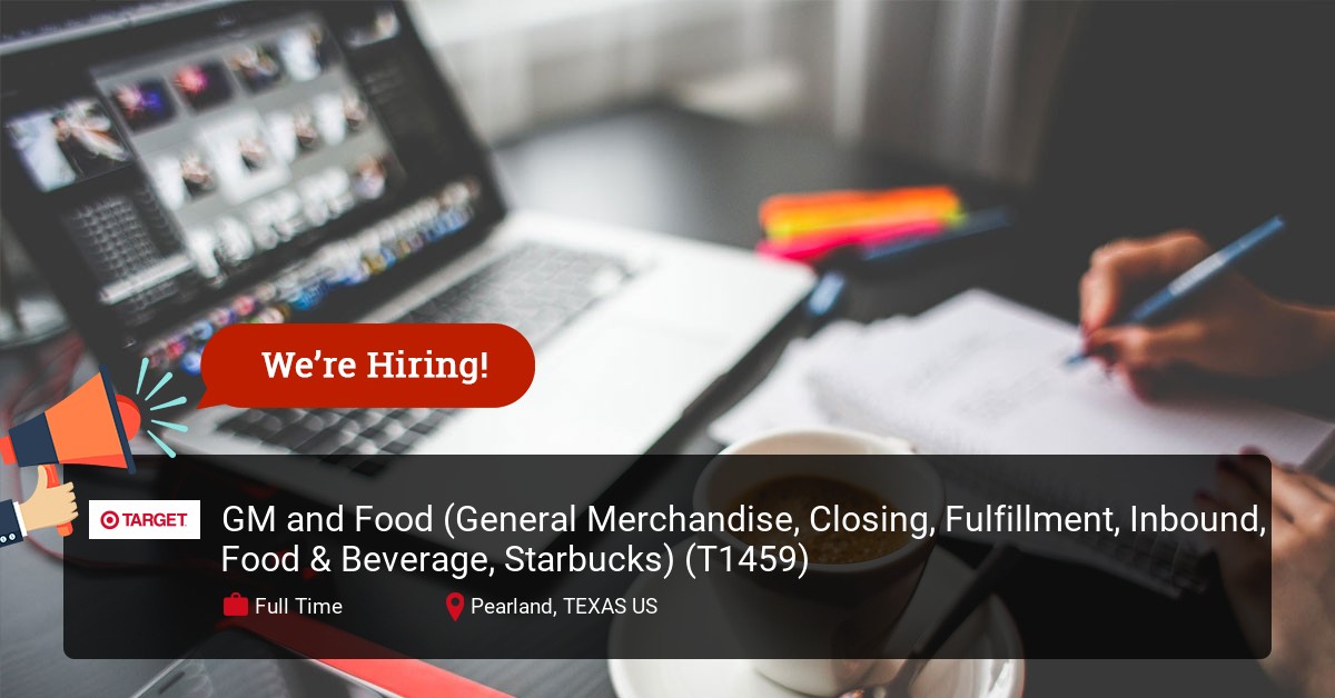 GM and Food (General Merchandise, Closing, Fulfillment, Inbound, Food